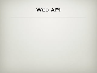 Web API
 