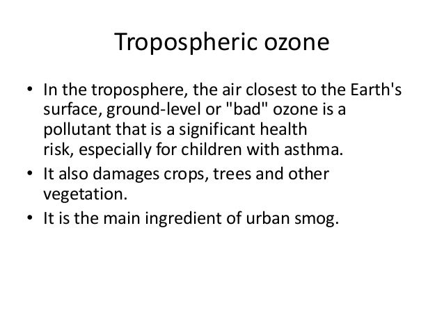 Tropospheric ozone