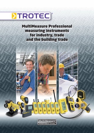 MultiMeasure Professional
 measuring instruments
    for industry, trade
 and the building trade
 