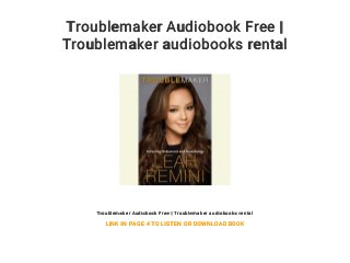 Troublemaker Audiobook Free |
Troublemaker audiobooks rental
Troublemaker Audiobook Free | Troublemaker audiobooks rental
LINK IN PAGE 4 TO LISTEN OR DOWNLOAD BOOK
 