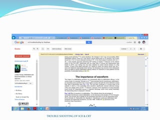 TROUBLE SHOOTING OF ICD & CRT
 