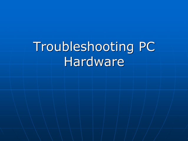 Troubleshooting.ppt | Operating Systems | Computer Software and ...