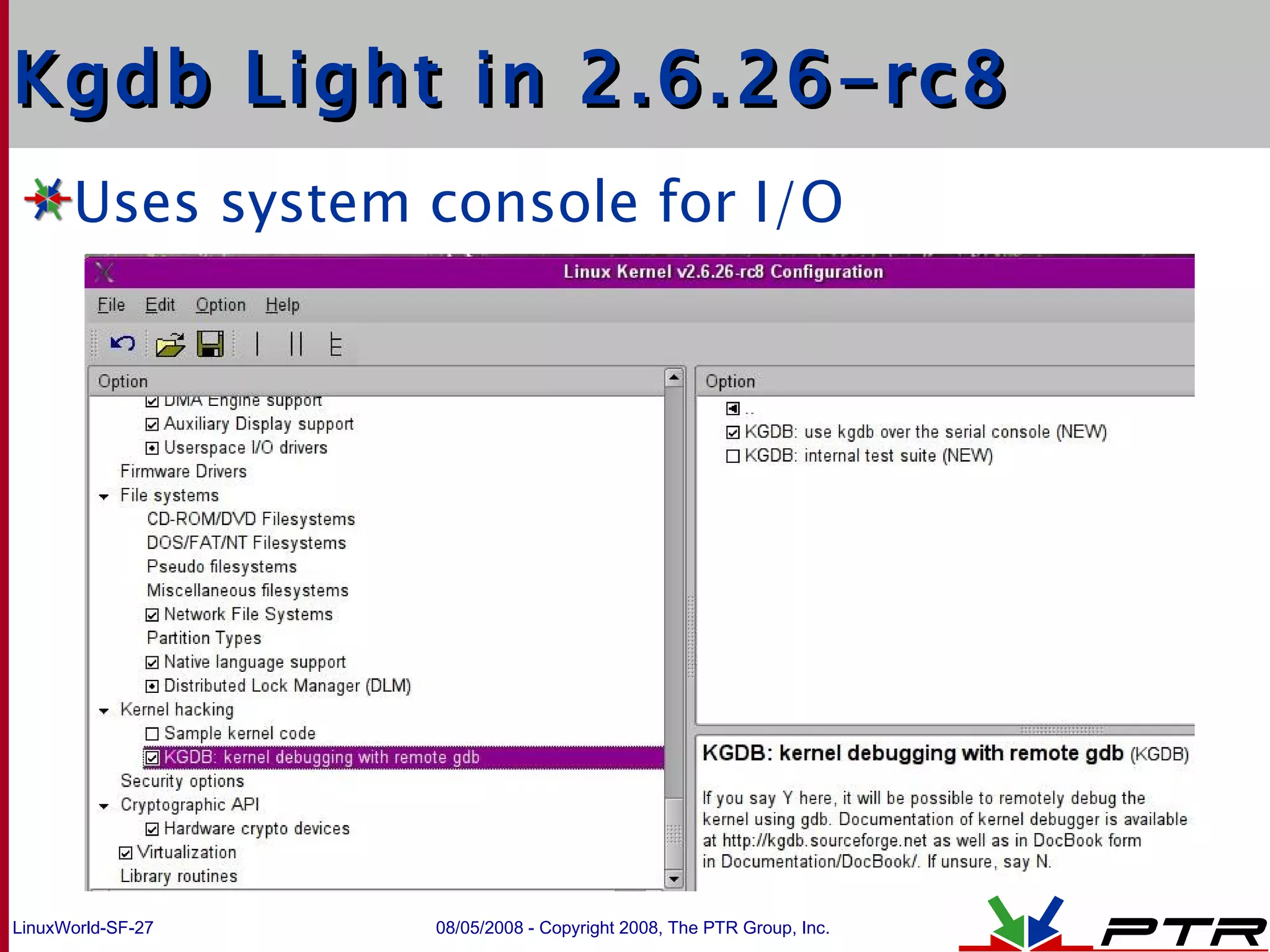 Kgdb Light in 2.6.26-rc8 Uses system console for I/O 