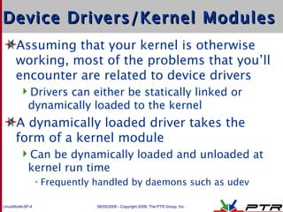 Troubleshooting Linux Kernel Modules And Device Drivers | PPT