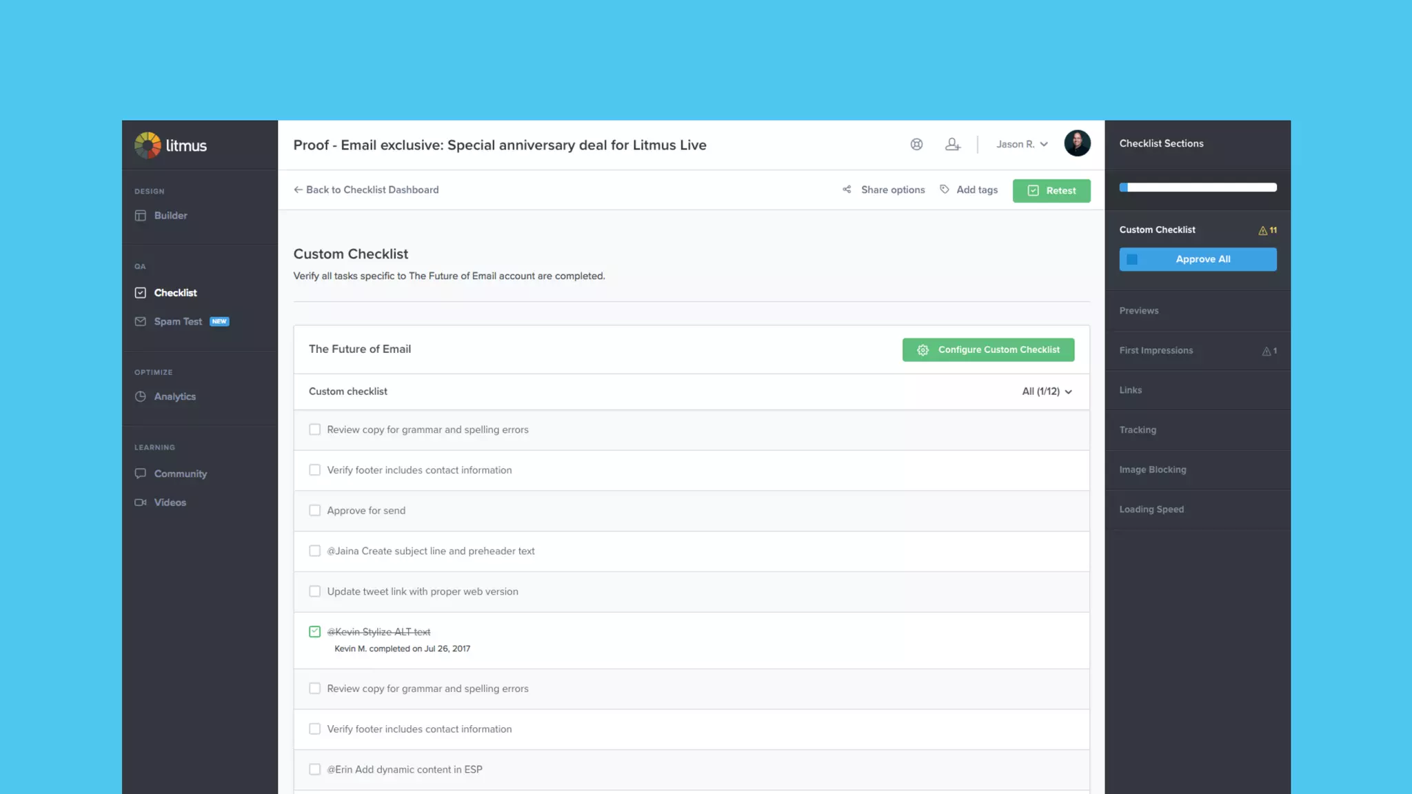 During Development
(in browser, in Builder, do
test sends (PutsMail))
 