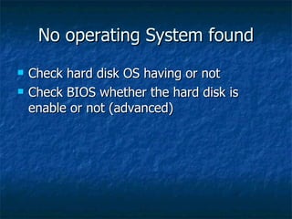 No Os Computer Troubleshooting111 | PPT