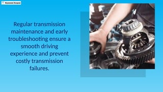 Troubleshooting BMW Gear Shifting Issues Common Causes and Solutions PPTX