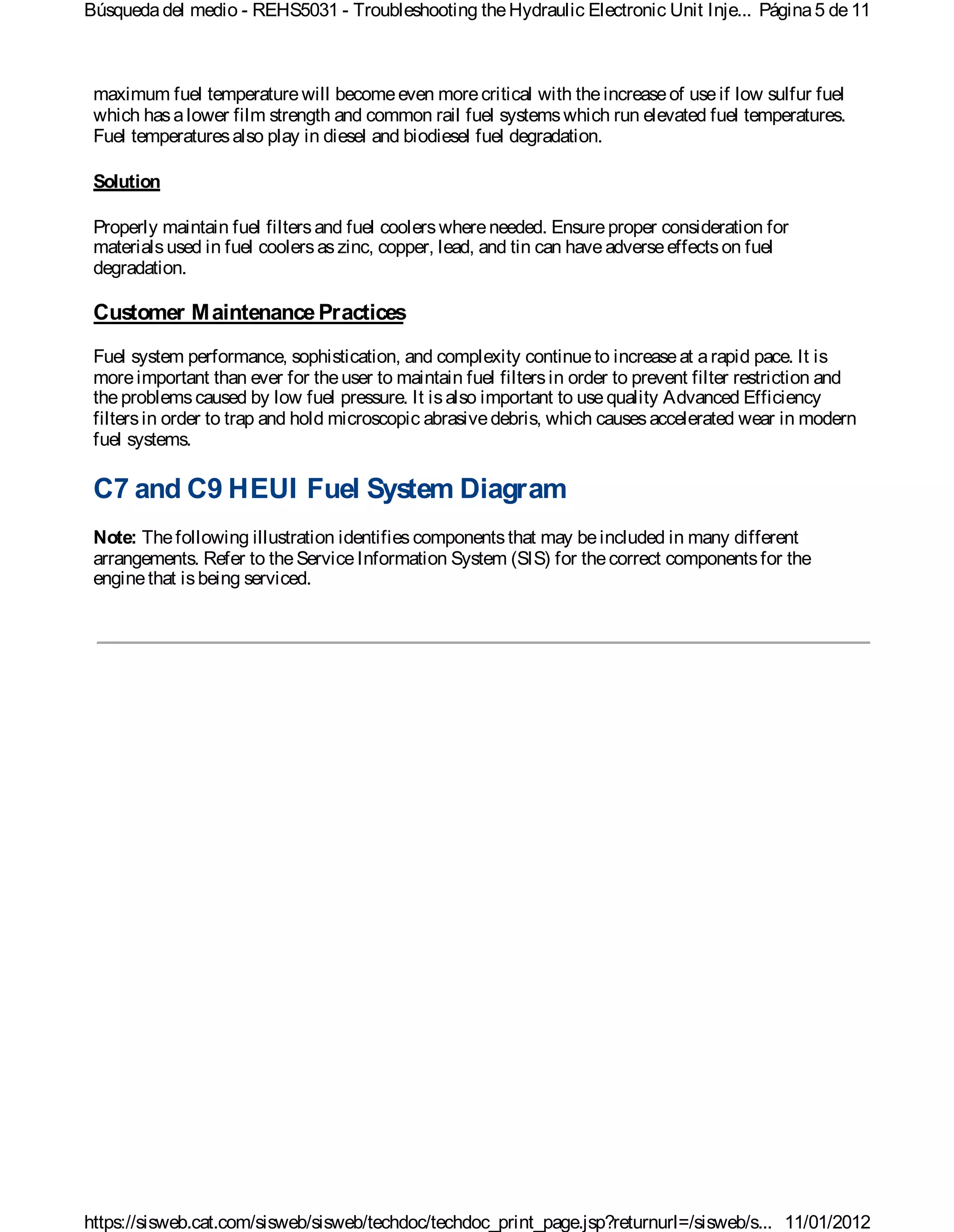 Troubleshooting the hydraulic electronic unit injection (heui) fuel ...