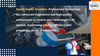 Troubleshooting Volkswagen AC Issues Professional Solutions for Optimal