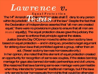 Fundamentally altered the grounds of the state to legislate sex acts between adults  