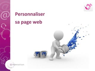 Personnaliser sa page web 