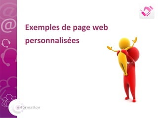 Exemples de page web personnalisées 