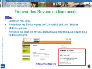 Les moissonneursGoogle ScholarLancé en 2004