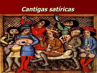 Cantigas satíricas   