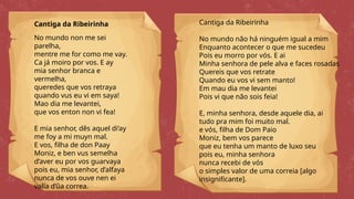 trovadorismo, CANTIGAS DE AMOR E DE ESCARNIO.pptx