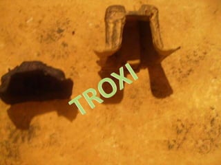 TROXI 
