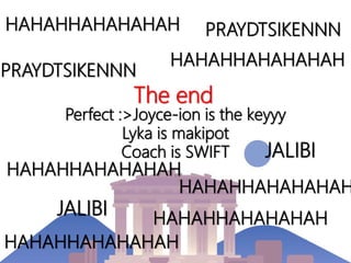 The end
Perfect :>Joyce-ion is the keyyy
Lyka is makipot
Coach is SWIFT
HAHAHHAHAHAHAH
HAHAHHAHAHAHAH
HAHAHHAHAHAHAH
HAHAHHAHAHAHAH
HAHAHHAHAHAHAH
HAHAHHAHAHAHAH
PRAYDTSIKENNN
JALIBI
JALIBI
PRAYDTSIKENNN
 