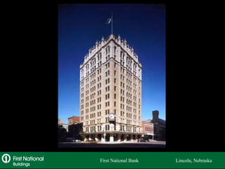 First National Bank  Lincoln, Nebraska 