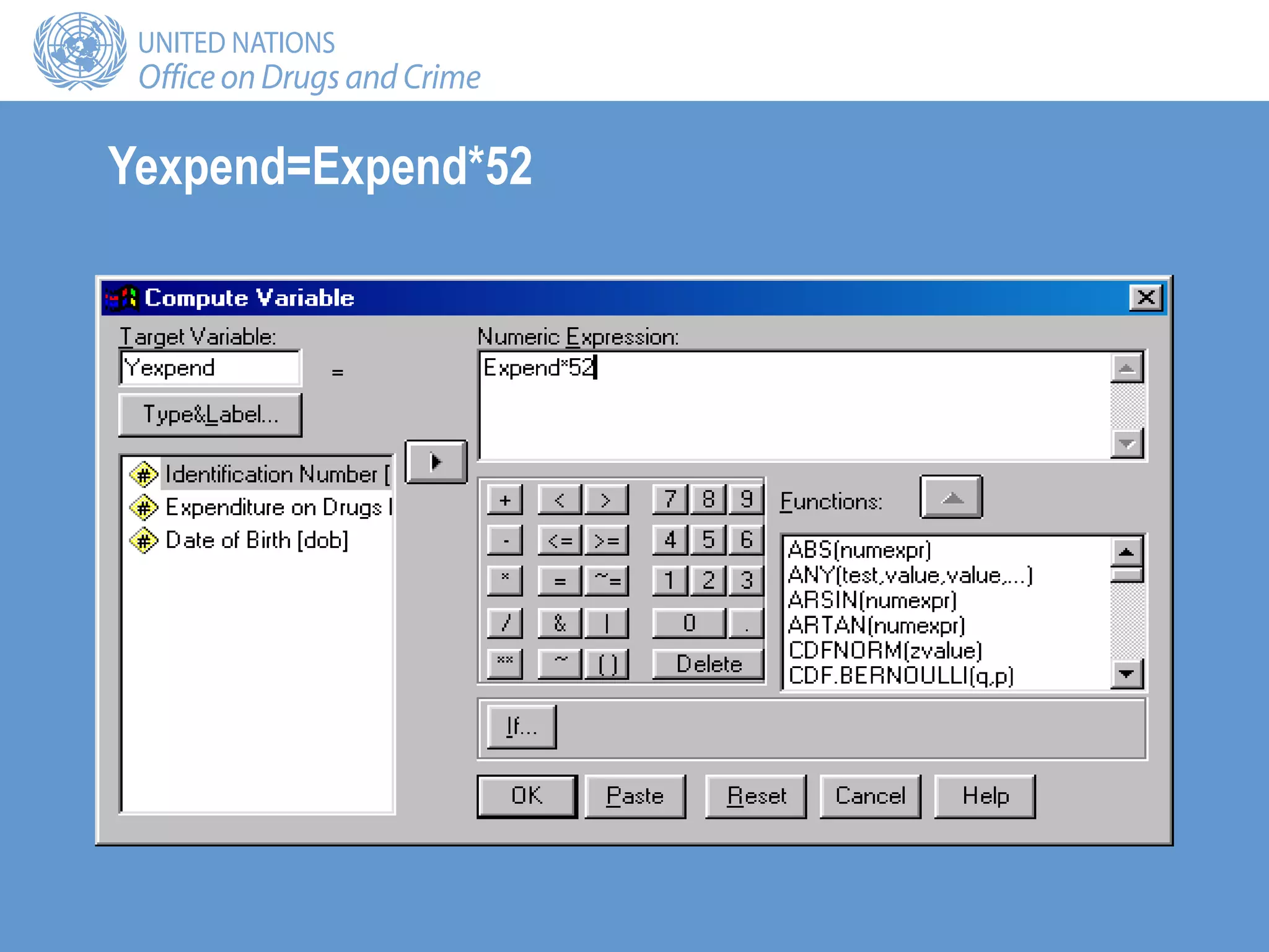 Yexpend=Expend*52
 