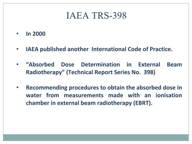 TRS 398 (Technical Report Series) | PPT