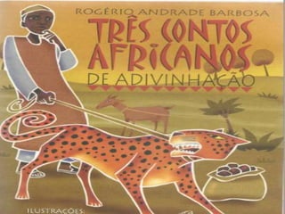Três contos africanos