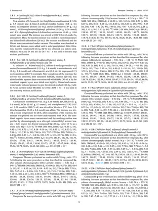 Bioorganic Chemistry 151 (2024) 107597
12
3.4.3. N-(tert-butyl)-3-((2-chloro-5-methylpyrimidin-4-yl) amino)
benzenesulfonamide (3)
To a solution of 3- bromo-N- (tert butyl) benzenesulfonamide 1 (1.96
g, 6.7 mmol) and 2-chloro-5-methylpyrimidin-4-amine (0.8 g, 5.6
mmol) in anhydrous dioxane (15 mL), cesium carbonate (3.64 g, 11.2
mmol), tri(dibenzylacetone)diphenyl palladium (0.26 g, 0.28 mmol)
and 4,5- diphenylphosphine-9,9-dimethoxyanthracene (0.48 g, 0.84
mmol) were added. The mixture was stirred at 105 ◦
C for 6 h under N2
atmosphere. Then, the reaction mixture was cooled to room temperature
and diluted with chloroform (20 mL). The mixture was filtered and the
filtrate was concentrated under vacuum. The residue was dissolved in
EtOAc and hexanes were added until a solid precipitated. After filtra­
tion, the title compound 3 (1.6 g, 82 %) was obtained as a yellow solid.
MS (ESI): m/z 355. 04 and 357.03 [M + H]+
. It was used in the next step
without purification.
3.4.4. 4-((4-((3-(N-(tert-butyl) sulfamoyl) phenyl) amino)-5-
methylpyrimidin-2-yl) amino) benzoic acid (4)
A mixture of N-(tert-butyl)-3-((2-chloro-5-methylpyrimidin-4-yl)
amino) benzenesulfonamide 3 (1.0 g, 2.8 mmol), 4-aminobenzoic acid
(0.4 g, 2.9 mmol) and trifluoroacetic acid (0.5 mL) in isopropanol (15
mL) was stirred at 83 ◦
C overnight. After completion of the reaction, the
solvent was removed, then saturated NaHCO3 solution (20 mL) was
added and the aqueous layer was extracted with EtOAc (30 mL x 3); the
combined organic layers were dried over MgSO4; filtered and concen­
trated under reduced pressure to give the desired product 4 (0.8 g, yield:
63 %) as a yellow solid, MS (ESI): m/z 456.13 [M + H]+
. It was used in
the next step without purification.
3.4.5. 4-((4-((3-(N-(tert-butyl) sulfamoyl) phenyl) amino)-5-
methylpyrimidin-2-yl) amino)-N-(3,5-dimethoxyphenyl) benzamide (5a)
A solution of intermediate 4 (0.15 g, 0.33 mmol), EDCl.HCl (0.11 g,
0.6 mmol), HOBt (0.067 g, 0.5 mmol), and triethylamine (TEA) (0.07
mL, 0.52 mmol) in DMF (5 mL) was stirred for 30 min at 0 0
C, then, 3,5-
dimethoxyaniline (0.61 g, 0.4 mmol) was added. The mixture was stir­
red at room temperature for 20 h, after completion of the reaction, the
mixture was poured into ice water and extracted with DCM. The com­
bined organic layers were concentrated and the resulting residue was
purified by chromatography on a silica gel column (Ethyl acetate: hex­
ane = 6:4) to give the desired compound 5a (20 mg, yield: 10 %) as a
white solid M.p = 121 ◦
C; 1
H NMR (500 MHz, DMSO‑d6) δ 9.91 (s, 1H),
9.42 (s, 1H), 8.72 (s, 1H), 8.18 – 8.16 (m, 1H), 8.11 (s, 1H), 8.03 (s, 1H),
7.96 (s, 1H), 7.82 (s, 3H), 7.60 (s, 1H), 7.57 –7.55 (m, 2H), 7.09 (d, J =
2.2 Hz, 2H), 6.24 (t, J = 2.2 Hz, 1H), 3.74 (s, 6H), 2.17 (s, 3H), 1.14 (s,
9H).13
C NMR (126 MHz, DMSO‑d6) δ 172.49, 165.64, 162.76, 160.79,
159.56, 157.99, 156.31, 144.99, 144.73, 141.63, 140.73, 129.40,
128.85, 126.62, 125.69, 120.90, 119.73, 117.53, 107.67, 98.81, 95.84,
55.54, 53.72, 30.25, 14.05. MS (ESI): m/z 591.12 [M + H]+
.
3.4.6. N-(3-bromophenyl)-4-((4-((3-(N-(tert-butyl) sulfamoyl) phenyl)
amino)-5-methylpyrimidin-2-yl) amino) benzamide (5b)
Compound 5b was synthesized as a white solid (55 mg, yield: 27.5
%) following the same procedure as that described for compound 5a,
after column chromatography (Ethyl acetate: hexane = 7:3). M.p =
148 ◦
C; 1
H NMR (500 MHz, DMSO‑d6) δ 10.06 (s, 1H), 9.37 (s, 1H), 8.64
(s, 1H), 8.11 – 8.10 (m, 1H), 8. 04 – 8.03 (m, 2H), 7.96 (s, 1H), 7.76 (s,
3H), 7.67 (d, J = 8.4 Hz, 1H), 7.53 (s, 1H), 7.49– 7.48 (m, 2H), 7.26 –
7.19 (m, 3H), 2.10 (s, 3H), 1.06 (s, 9H).13
C NMR (126 MHz, DMSO‑d6) δ
165.80, 159.54, 158.02, 156.41, 144.99, 141.60, 140.74, 131.02,
129.40, 128.98, 126.26, 126.13, 125.68, 122.84, 121.84, 120.88,
119.72, 119.31, 117.53, 107.72, 53.72, 30.26, 14.05. MS (ESI): m/z
610.97 [M + H]+
.
3.4.7. N-(3-(N-(tert-butyl)sulfamoyl)phenyl)-4-((4-((3-(N-(tert-butyl)
sulfamoyl)phenyl)amino)-5-methylpyrimidin-2-yl)amino)benzamide (5c)
Compound 5c was synthesized as a white solid (15 mg, yield: 7 %)
following the same procedure as that described for compound 5a, after
column chromatography (Ethyl acetate: hexane = 8:2). M.p = 190 ◦
C.1
H
NMR (500 MHz, DMSO‑d6) δ 10.29 (s, 1H), 9.45 (s, 1H), 8.73 (s, 1H),
8.37 (s, 1H), 8.18 – 8.16 (m, 1H), 8.10 (s, 1H), 8.03 (s, 1H), 7.95 – 7.94
(m, 1H), 7.85 – 7.82 (m, 4H), 7.60 (s, 1H), 7.56 – 7.53 (m, 5H), 2.18 (s,
3H), 1.13 (s, 9H). 1.13 (s, 9H).13
C NMR (126 MHz, DMSO‑d6) δ 165.82,
159.56, 157.97, 156.31, 145.07, 145.00, 144.95, 140.72, 140.30,
129.71, 129.40, 129.02, 126.13, 125.71, 123.52, 121.43, 120.91,
119.73, 118.36, 117.55, 107.73, 53.72, 30.26, 30.24, 14.05. MS (ESI):
m/z 624.20 [M + H]+
.
3.4.8. 4-((4-((3-(N-(tert-butyl)sulfamoyl)phenyl)amino)-5-
methylpyrimidin-2-yl)amino)-N-(4-(3-morpholinopropoxy)phenyl)
benzamide (5d)
Compound 5d was synthesized as a white solid (80 mg, yield: 36 %)
following the same procedure as that described for compound 5a, after
column (chloroform: methanol = 9:1). M.p = 148 ◦
C; 1
H NMR (500
MHz, DMSO‑d6) δ 9.87 (s, 1H), 9.39 (s, 1H), 8.70 (s, 1H), 9.19 –8.17 (m,
1H), 8.11 (s, 1H), 8.02 (s, 1H), 7.81 (s, 4H), 7.64 (d, J = 9.0 Hz, 2H),
7.60 (s, 1H), 7.56 – 7.55 (m, 2H), 6.90 (d, J = 9.0 Hz, 2H), 3.99 (s, 2H),
3.59 (s, 4H), 2.46 – 2.36 (m, 6H), 2.17 (s, 3H), 1.90 – 1.87 (m, 2H), 1.13
(s, 9H).13
C NMR (126 MHz, DMSO‑d6) δ 165.20, 159.53, 158.07,
156.41, 155.09, 144.98, 144.53, 140.76, 132.96, 129.39, 128.71,
126.79, 125.64, 122.34, 120.84, 119.67, 117.53, 114.74, 107.60, 66.58,
66.29, 55.32, 53.72, 30.26, 14.05. MS (ESI): m/z 674.45 [M + H]+
.
3.4.9. 4-((4-((3-(N-(tert-butyl) sulfamoyl) phenyl) amino)-5-
methylpyrimidin-2-yl) amino)-N-(quinolin-6-yl) benzamide (5e)
Compound 5e was synthesized as a white solid (30 mg, yield: 15 %)
following the same procedure as that described for compound 5a, after
column (Ethyl acetate: hexane = 6:4). M.p = 175 ◦
C; 1
H NMR (500 MHz,
DMSO‑d6) δ 10.38 (s, 1H), 9.30 (s, 1H), 8.86 (dd, J = 1.7, 4.7 Hz, 1H),
8.78 (s, 1H), 8.58 (d, J = 2.3 Hz, 1H), 8.37 (d, J = 10.0 Hz, 1H), 8.25 –
8.22 (m, 1H), 8.16 (s, 1H), 8.12 – 8.04 (m, 3H), 7.96 – 7.90 (m, 4H), 766
(s, 1H), 7.64 – 7.61 (m, 2H), 7.56 (dd, J = 4.2, 8.3 Hz, 1H), 2.11 (s, 3H),
1.06 (s, 9H); 13
C NMR (126 MHz, DMSO‑d6) δ 165.97, 159.57, 158.01,
156.35, 149.47, 145.20, 145.00, 144.91, 140.74, 137.92, 136.00,
129.64, 129.41, 129.01, 128.72, 126.39, 125.73, 124.83, 122.19,
120.91, 119.75, 117.60, 116.41, 107.71, 53.73, 30.26, 14.05. MS (ESI):
m/z 582.22 [M + H]+
.
3.4.10. 4-((4-((3-(N-(tert-butyl) sulfamoyl) phenyl) amino)-5-
methylpyrimidin-2-yl) amino)-N-(3-ethynylphenyl) benzamide (5f)
Compound 5f was synthesized as a white solid (45 mg, yield: 25 %)
following the same procedure as that described for compound 5a, after
column chromatography (Ethyl acetate). M.p = 201 ◦
C; 1
H NMR (500
MHz, DMSO‑d6) δ 9.99 (s, 1H), 9.34 (s, 1H), 8.62 (s, 1H), 8.10 – 8.08 (m,
1H), 8.02 (s, 1H), 7.94 (s, 1H), 7.87 (s, 1H), 7.75 (s, 3H), 7.71 (d, J = 5.3
Hz, 1H), 7.52 (s, 1H), 7.48 – 7.47 (m, 2H), 7.27 (t, J = 7.9 Hz, 2H), 7.10
(d, J = 7.6 Hz, 1H), 4.10 (s, 1H), 2.09 (s, 3H), 1.05 (s, 9H). 13
C NMR
(126 MHz, DMSO‑d6) δ 172.49, 165.78, 159.54, 158.03, 156.40, 144.99,
140.75, 140.17, 129.48, 129.39, 128.94, 126.93, 126.32, 125.67,
123.47, 122.31, 121.21, 120.87, 119.71, 117.54, 107.69, 83.96, 80.93,
53.72, 30.22, 14.05.MS (ESI): m/z 555.13 [M + H]+
.
3.4.11. 4-((4-((3-(N-(tert-butyl)sulfamoyl)phenyl)amino)-5-
methylpyrimidin-2-yl)amino)-N-(4-methyl-3-((4-(pyridin-3-yl)thiazol-2-yl)
amino)phenyl)benzamide (5 g)
Compound 5 g was synthesized as a yellow solid (40 mg, yield: 17 %)
following the same procedure as that described for compound 5a, after
column chromatography (Ethyl acetate: hexane = 9:1). M.p = 233 ◦
C;
1
H NMR (500 MHz, DMSO‑d6) δ 9.99 (s, 1H), 9.46 (s, 1H), 9.41 (s, 1H),
9.17 (d, J = 2.2 Hz, 1H), 8.72 (s, 1H), 8.61 (d, J = 2.2 Hz, 1H), 8.50 (d, J
= 3.2 Hz, 1H), 8.35 – 8.33 (m, 1H), 8.19 – 8.17 (m, 1H), 8.11 (s, 1H),
8.03 (s, 1H), 7.84 – 7.82 (m, 3H), 7.60 (s, 1H), 7.58 – 7.55 (m, 3H), 7.47
(s, 1H), 7.45 –7,42 (m, 1H), 7.37 (d, J = 2.1, 8.2 Hz, 1H), 7.18 (s, 1H),
Y. Bouzian et al.
 