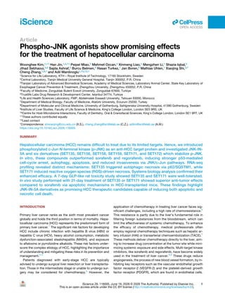 iScience
Article
Phospho-JNK agonists show promising effects
for the treatment of hepatocellular carcinoma
Woonghee Kim,1,11 Han Jin,1,2,11 Peipei Miao,3 Mehmet Ozcan,4 Xinmeng Liao,1 Mengzhen Li,1 Shazia Iqbal,5
Jihad Sebhaoui,5,6 Sajda Ashraf,5 Burcu Belmen,5 Hasan Turkez,7 Jan Boren,8 Mathias Uhlen,1 Xiaojing Shi,3,*
Cheng Zhang,1,9,* and Adil Mardinoglu1,10,12,*
1Science for Life Laboratory, KTH – Royal Institute of Technology, 17165 Stockholm, Sweden
2Central Laboratory, Tianjin Medical University General Hospital, Tianjin 300052, P.R. China
3Tianjian Laboratory of Advanced Biomedical Sciences, Academy of Medical Sciences, Laboratory Animal Center, State Key Laboratory of
Esophageal Cancer Prevention & Treatment, Zhengzhou University, Zhengzhou 450052, P.R. China
4Faculty of Medicine, Zonguldak Bulent Ecevit University, Zonguldak 67600, Turkiye
5Trustlife Labs Drug Research & Development Center, Istanbul 34774, Turkiye
6Life and Health Sciences Laboratory, FMP, Abdelmalek Essaadi University, Tetouan 93000, Morocco
7Department of Medical Biology, Faculty of Medicine, Atatürk University, Erzurum 25030, Turkey
8Department of Molecular and Clinical Medicine, University of Gothenburg, Sahlgrenska University Hospital, 41390 Gothenburg, Sweden
9Institute of Liver Studies, Faculty of Life Science & Medicine, King’s College London, London SE5 9RS, UK
10Centre for Host-Microbiome Interactions, Faculty of Dentistry, Oral & Craniofacial Sciences, King’s College London, London SE1 9RT, UK
11These authors contributed equally
12Lead contact
*Correspondence: shixiaojing@zzu.edu.cn (X.S.), cheng.zhang@scilifelab.se (C.Z.), adilm@scilifelab.se (A.M.)
https://doi.org/10.1016/j.isci.2026.116005
SUMMARY
Hepatocellular carcinoma (HCC) remains difficult to treat due to its limited targets. Hence, we introduced
phosphorylated c-Jun N-terminal kinase (p-JNK) as an anti-HCC target protein and investigated JNK-IN-
5A and six derivatives (SET135, SET156, SET158, SET159, SET171, and SET172) which stabilize p-JNK.
In vitro, these compounds outperformed sorafenib and regorafenib, inducing stronger p53-mediated
cell-cycle arrest, autophagy, apoptosis, and reduced invasiveness via JNK/c-Jun pathways. RNA-seq
profiling revealed distinct mechanisms: SET135 triggered autophagic necrosis via p62/SQSTM1, while
SET171 induced reactive oxygen species (ROS)-driven necrosis. Systems biology analysis confirmed their
enhanced efficacy. A 7-day GLP-like rat toxicity study showed SET135 and SET171 were well-tolerated.
In vivo study performed with 21-day treatment of SET135 or SET171 showed superior anti-tumor effects
compared to sorafenib via apoptotic mechanisms in HCC-transplanted mice. These findings highlight
JNK-IN-5A derivatives as promising HCC therapeutic candidates capable of inducing both apoptotic and
necrotic cell death.
INTRODUCTION
Primary liver cancer ranks as the sixth most prevalent cancer
globally and holds the third position in terms of mortality. Hepa­
tocellular carcinoma (HCC) represents the predominant form of
primary liver cancer.1
The significant risk factors for developing
HCC include chronic infection with hepatitis B virus (HBV) or
hepatitis C virus (HCV), heavy alcohol consumption, metabolic
dysfunction-associated steatohepatitis (MASH), and exposure
to aflatoxins or pyrrolizidine alkaloids. These risk factors under­
score the complex etiology of HCC, highlighting the importance
of understanding and mitigating these risks in its prevention and
management.2–4
Patients diagnosed with early-stage HCC are typically
advised to undergo surgical liver resection or liver transplanta­
tion. Those in the intermediate stage or unable to undergo sur­
gery may be considered for chemotherapy.5
However, the
application of chemotherapy in treating liver cancer faces sig­
nificant challenges, including a high rate of chemoresistance.6
This resistance is partly due to the liver’s fundamental role in
filtering foreign substances from the bloodstream, which can
limit the effectiveness of systemic chemotherapy. To enhance
the efficacy of chemotherapy, medical professionals often
employ regional chemotherapy techniques such as hepatic ar­
tery infusion (HAI) or transarterial chemoembolization (TACE).7
These methods deliver chemotherapy directly to the liver, aim­
ing to increase drug concentration at the tumor site while mini­
mizing systemic exposure and side effects. Multi-target kinase
inhibitors, like sorafenib and regorafenib, have become widely
used in the treatment of liver cancer.8,9
These drugs reduce
angiogenesis, the process of new blood vessel formation, by in­
hibiting key receptors such as the vascular endothelial growth
factor receptor-2 (VEGFR-2) and the platelet-derived growth
factor receptor (PDGFR), which are found in endothelial cells.
iScience 29, 116005, June 19, 2026 © 2026 The Author(s). Published by Elsevier Inc. 1
This is an open access article under the CC BY license (http://creativecommons.org/licenses/by/4.0/).
ll
OPEN ACCESS
 
