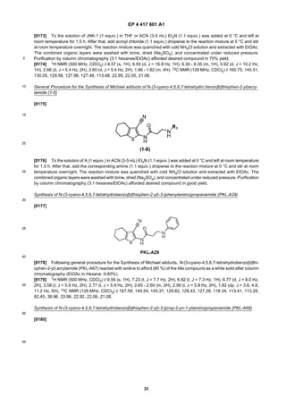 EP 4 417 601 A1
31
5
10
15
20
25
30
35
40
45
50
55
[0173] To the solution of JNK-1 (1 equiv.) in THF or ACN (3-5 mL) Et3N (1.1 equiv.) was added at 0 °C and left at
room temperature for 1.5 h. After that, add acroyl chloride (1.1 equiv.) dropwise to the reaction mixture at 0 °C and stir
at room temperature overnight. The reaction mixture was quenched with cold NH4Cl solution and extracted with EtOAc.
The combined organic layers were washed with brine, dried (Na2SO4), and concentrated under reduced pressure.
Purification by column chromatography (3:1 hexanes/EtOAc) afforded desired compound in 75% yield.
[0174] 1H NMR (500 MHz, CDCl3) δ 8.57 (s, 1H), 6.55 (d, J = 16.8 Hz, 1H), 6.39 - 6.30 (m, 1H), 5.92 (d, J = 10.2 Hz,
1H), 2.66 (d, J = 5.4 Hz, 2H), 2.60 (d, J = 5.4 Hz, 2H), 1.86 - 1.82 (m, 4H). 13C NMR (126 MHz, CDCl3) δ 160.75, 145.51,
130.05, 129.58, 127.98, 127.48, 113.48, 22.95, 22.05, 21.08.
General Procedure for the Synthesis of Michael adducts of N-(3-cyano-4,5,6,7-tetrahydro benzo[b]thiophen-2-yl)acry-
lamide (1-5)
[0175]
[0176] To the solution of A (1 equiv.) in ACN (3-5 mL) Et3N (1.1 equiv.) was added at 0 °C and left at room temperature
for 1.5 h. After that, add the corresponding amine (1.1 equiv.) dropwise to the reaction mixture at 0 °C and stir at room
temperature overnight. The reaction mixture was quenched with cold NH4Cl solution and extracted with EtOAc. The
combined organic layers were washed with brine, dried (Na2SO4), and concentrated under reduced pressure. Purification
by column chromatography (3:1 hexanes/EtOAc) afforded desired compound in good yield.
Synthesis of N-(3-cyano-4,5,6,7-tetrahydrobenzo[b]thiophen-2-yl)-3-(phenylamino)propanamide (PKL-A29)
[0177]
[0178] Following general procedure for the Synthesis of Michael adducts, N-(3-cyano-4,5,6,7-tetrahydrobenzo[b]thi-
ophen-2-yl) acrylamide (PKL-A67) reacted with aniline to afford (80 %) of the title compound as a white solid after column
chromatography (EtOAc in Hexane: 0-85%).
[0179] 1H NMR (500 MHz, CDCl3) δ 9.56 (s, 1H), 7.23 (t, J = 7.7 Hz, 2H), 6.82 (t, J = 7.3 Hz, 1H), 6.77 (d, J = 8.0 Hz,
2H), 3.58 (t, J = 5.9 Hz, 2H), 2.77 (t, J = 5.9 Hz, 2H), 2.65 - 2.60 (m, 2H), 2.56 (t, J = 5.8 Hz, 2H), 1.82 (dp, J = 3.6, 4.6,
11.2 Hz, 5H). 13C NMR (126 MHz, CDCl3) δ 167.59, 145.54, 145.37, 129.82, 128.43, 127.28, 118.34, 113.41, 113.28,
92.45, 38.96, 33.96, 22.92, 22.06, 21.08.
Synthesis of N-(3-cyano-4,5,6,7-tetrahydrobenzo[b]thiophen-2-yl)-3-(prop-2-yn-1-ylamino)propanamide (PKL-A69)
[0180]
 