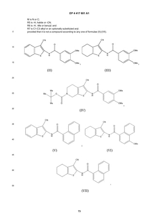 EP 4 417 601 A1
73
5
10
15
20
25
30
35
40
45
50
55
M is N or C;
R5 is -H, halide or -CN;
R6 is -H, -Me or benzyl; and
R7 is C1-C3 alkyl or an optionally substituted aryl;
provided that it is not a compound according to any one of formulae (II)-(VII).
 