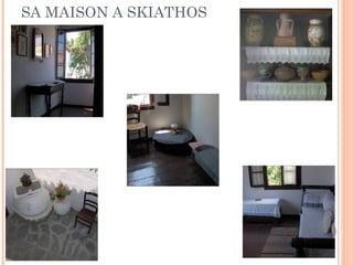 SA MAISON A SKIATHOS 
 