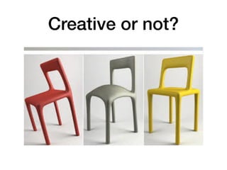 Creative or not?
 