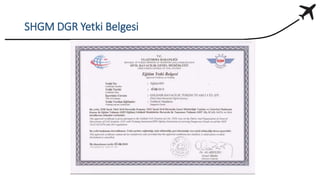 SHGM DGR Yetki Belgesi
 