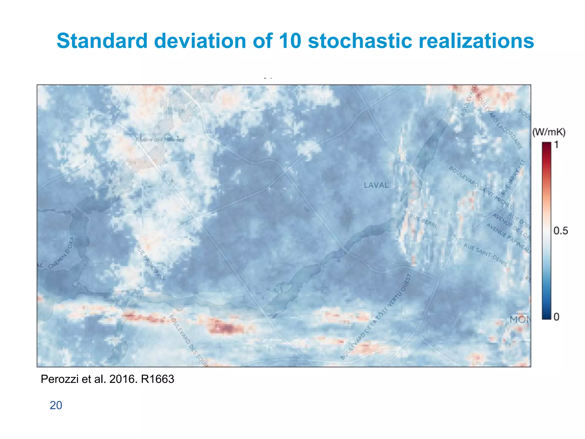 20
Perozzi et al. 2016. R1663
Standard deviation of 10 stochastic realizations
 