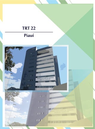 TRT 22
Piauí
TRT 22
PiauíPiauí
 