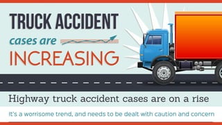Truck accident cases are increasing
