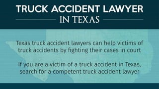 Truck accident lawyer in texas