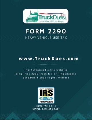 Truck dues.com | e-file 2290 tax return from $7.99