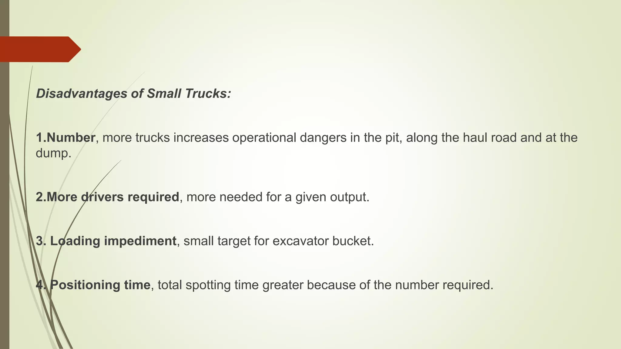 Loading Machine Disadvantage Trucks and Hauling Equipment | PPTX
