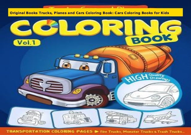 Download Original Books Trucks Planes And Cars Coloring Book Cars Coloring B