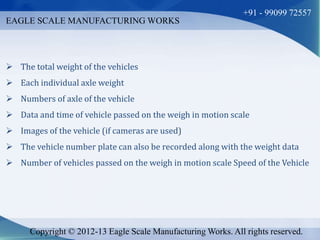 Road in motion weighbridge manufacturer and exporter | PPTX