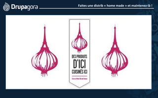 Faites	
  une	
  distrib	
  «	
  home	
  made	
  »	
  et	
  maintenez-­‐là	
  !	
  
 