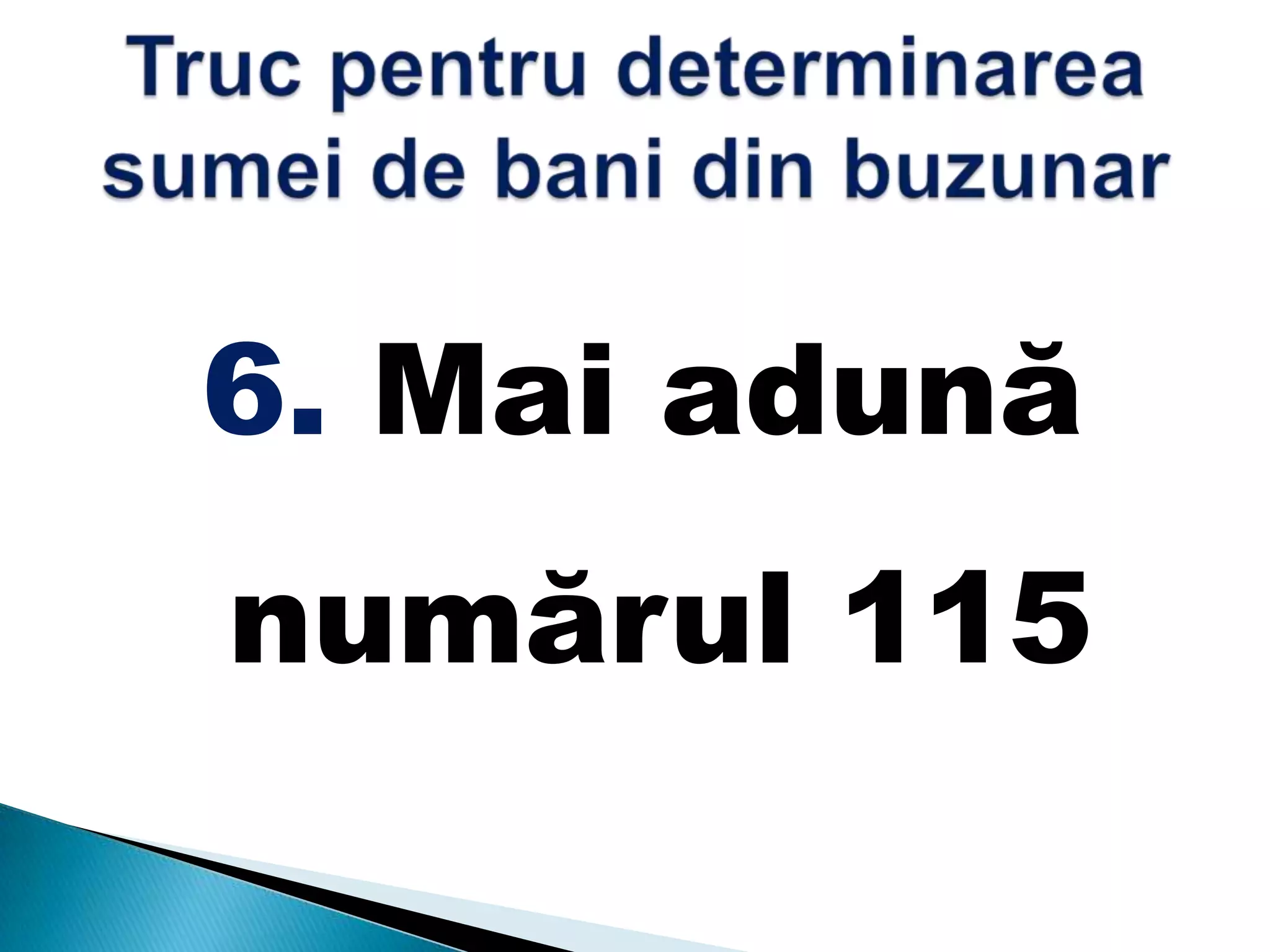 6. Mai adună
numărul 115
 