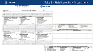 Take 5 – Field Level Risk Assessment
 