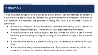 True-Narratives-pptx.pdf narrative essay | PDF