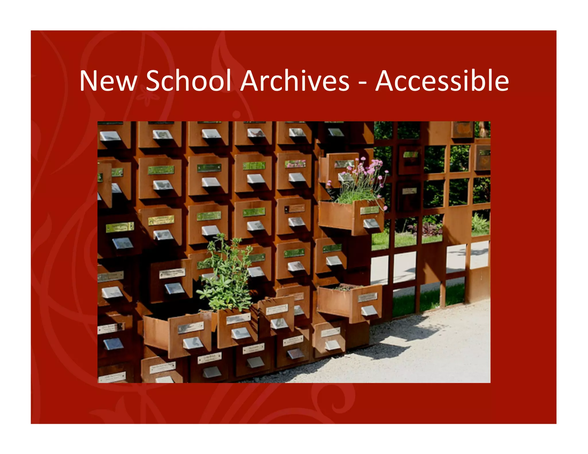 New School Archives ‐ Accessible 
 