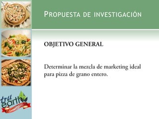 P ROPUESTA DE INVESTIGACIÓN
 