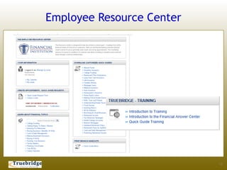 Employee Resource Center




                           12
 