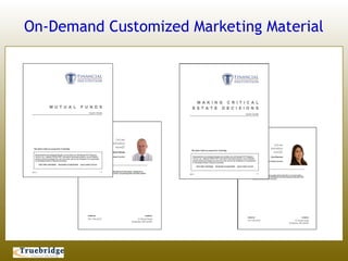 On-Demand Customized Marketing Material
 