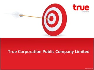 True Corporation Public Company Limited
 