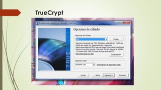 TrueCrypt

 